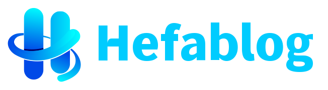 Hefa Blog – Stay Ahead with the Latest Tech Trends